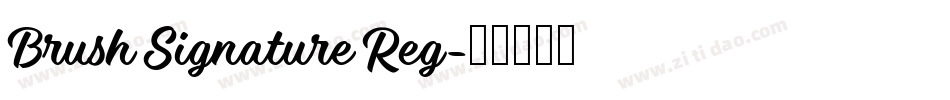 Brush Signature Reg字体转换